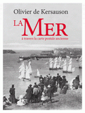 La mer à travers la carte postale ancienne