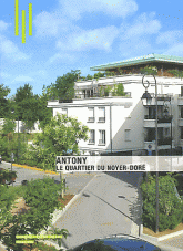 Antony, le quartier du Noyer-Doré