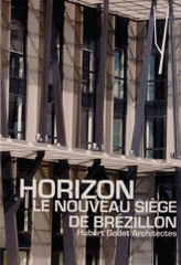 Horizon, le nouveau siège de Brézillon. Hubert Godet Architectes