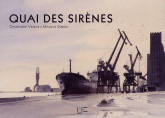 Quai des sirènes