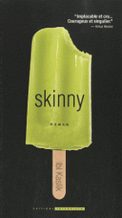 Skinny