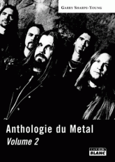 Anthologie du Metal. Tome 2