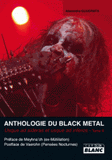 Anthologie du Black Metal. Tome 2, Usque ad sideras et usque ad inferos