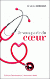 Je vous parle du coeur