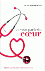 Je vous parle du coeur