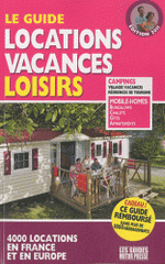 Le Guide locations vacances loisirs
édition 2011