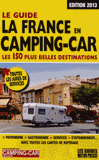 La France en camping-car. Le guide
Edition 2013