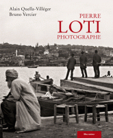 Pierre Loti photographe