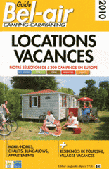 Guide Bel-air camping-caravaning. Location vacances
édition 2010