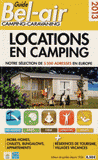 Guide Bel-air camping-caravaning. Locations en camping
Edition 2013