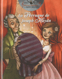 La perruque de Joseph Haydn
avec 1 CD audio