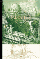 Adrastée Tome 1