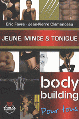 Bodybuilding. Jeune, mince & tonique