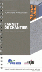 Carnet de chantier planchers à prédalles. Guide de mise en oeuvre