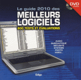 Le guide 2010 des meilleurs logiciels. 800 tests et évaluations
avec 1 DVD