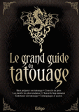 Le grand guide du tatouage