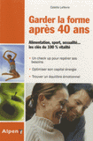 Garder la forme après 40 ans. Bien-être de 40 à 60 ans