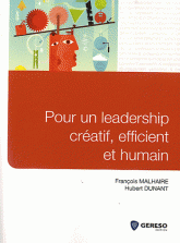 Pour un leadership créatif, efficient et humain