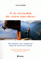 A la conquête de votre bien-être !