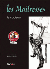 Les Maîtresses Tome 1
Leçons de prédatrices