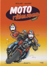 Moto Râleuses Tome 1