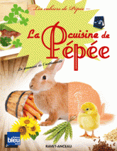 La cuisine de Pépée. Volume 2