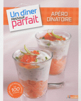 Un diner presque parfait. Apéro dînatoire