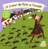 Le joueur de flûte de Hamelin
avec 1 CD audio
