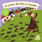 Le joueur de flûte de Hamelin
avec 1 CD audio