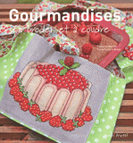 Gourmandises à broder et à coudre