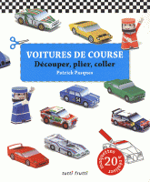 Voitures de course. Découper, plier, coller