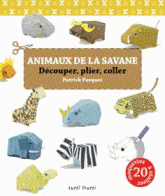 Animaux de la savane. Découper, plier, coller