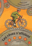 Les rêves s'affolent
