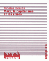 Marx, le capitalisme et les crises