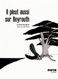 Il pleut aussi sur Beyrouth