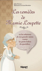 Les remèdes de Mamie Loupette
