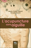 L'acupuncture sans aiguille
2e édition