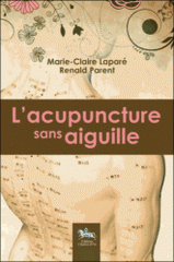 L'acupuncture sans aiguille
2e édition