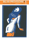 Bilan provisoire N° 1, automne-hiver