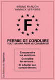 Permis de conduire. Tout savoir pour le conserver