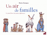 Un air de familles. Le grand livre des petits différences