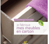 Je fabrique mes meubles en carton