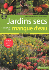 Jardins secs. S'adapter au manque d'eau