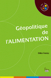 Géopolitique de l'alimentation
édition revue et augmentée