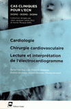 Cardiologie Chirurgie cardiovasculaire Lecture et interprétation de l'électrocardiogramme