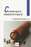 Chroniques homéopathiques. Quelques principes et digressions