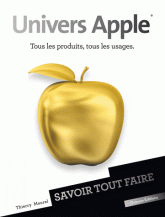 Univers Apple. Tous les produits, tous les usages