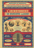 L'animhommerie de Monsieur Larsen
