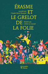 Erasme et le grelot de la Folie