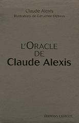 L'oracle de Claude Alexis